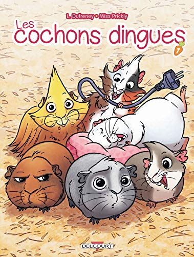 Cochons dingues (Les)