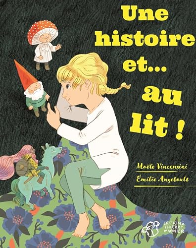 Une histoire... et au lit !
